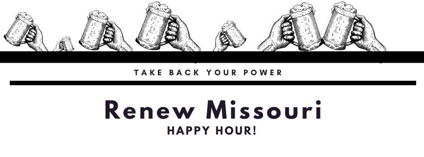 Renew Missouri Happy Hour @ Big Whiskey's