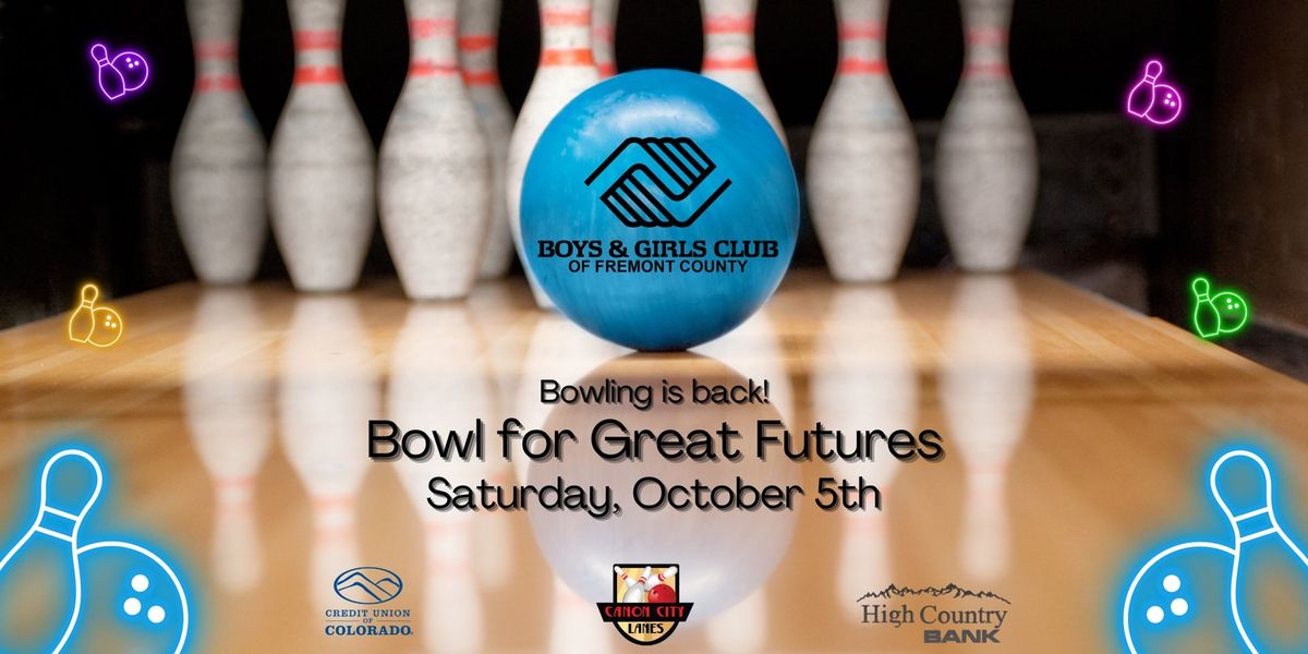 11th Annual Bowl For Great Futures Tournament