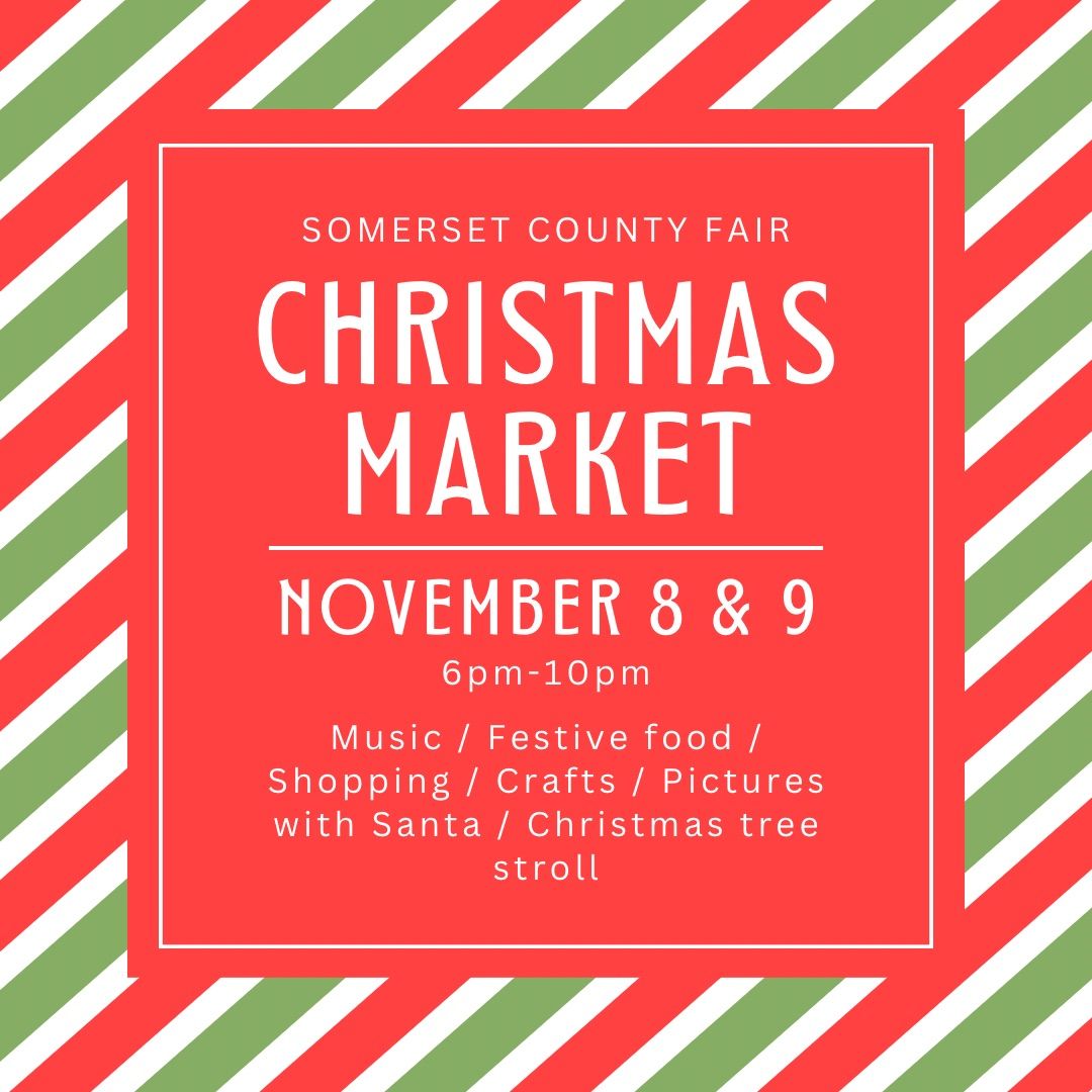 Somerset county fair Christmas Market