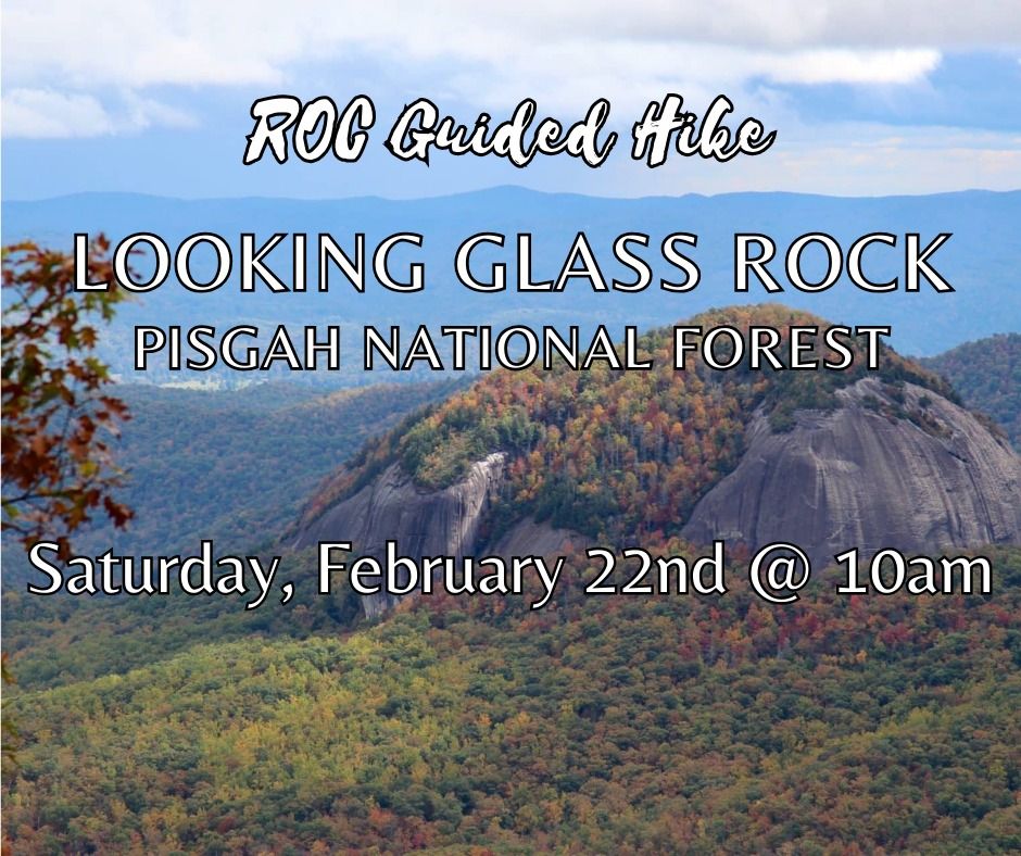 ROC Guided Hike: Looking Glass Rock