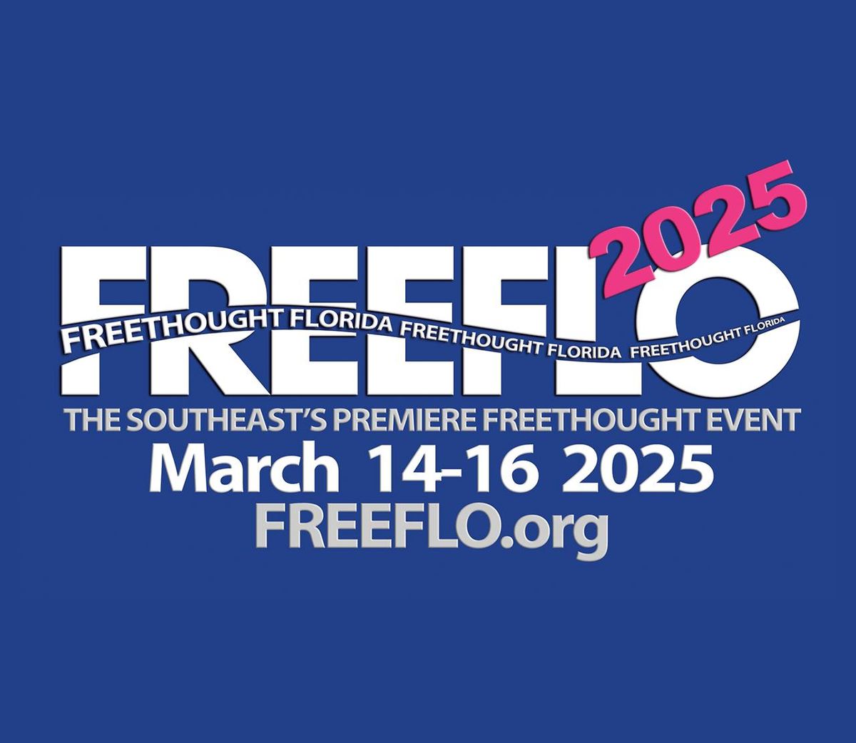 FREEFLO 2025 - Freethought Florida Conference