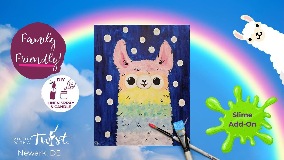 Family Friendly Painting Event: Rainbow Llama Cutie (Make Slime)