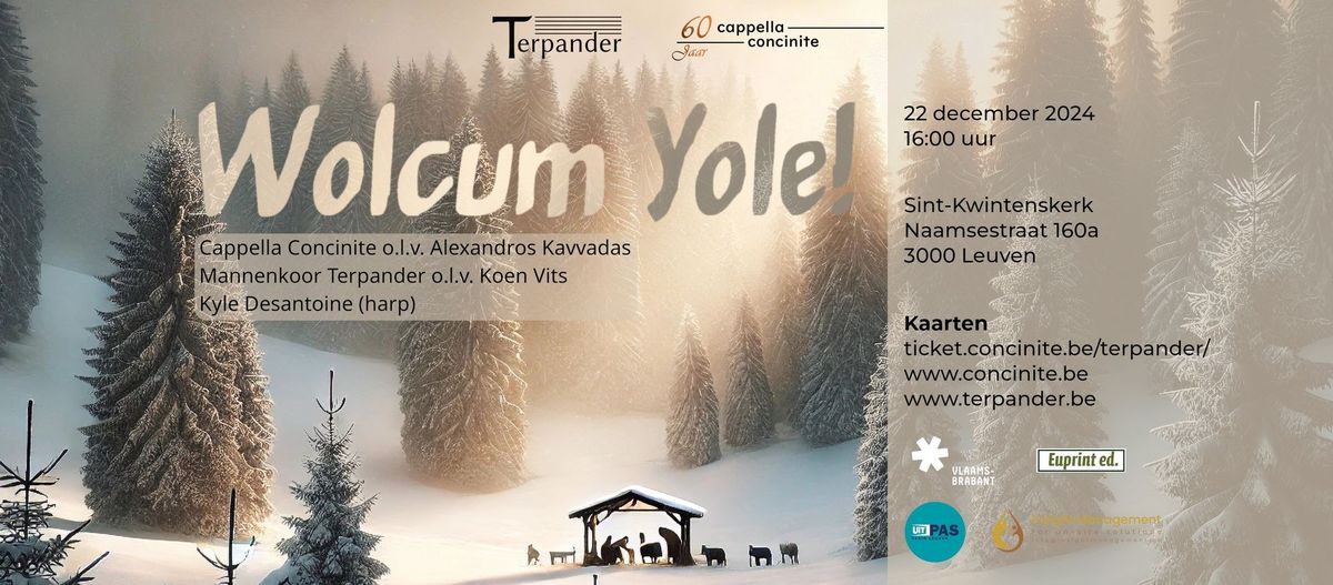 Kerstconcert 'Wolcum Yole!'