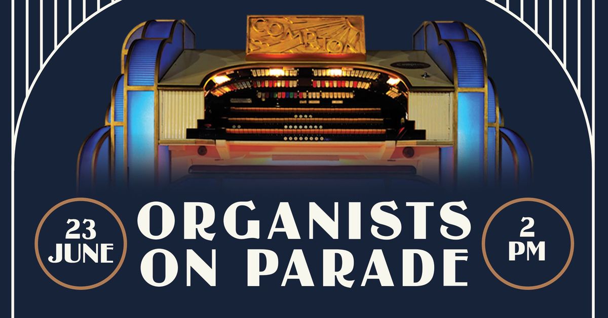 Organists on Parade