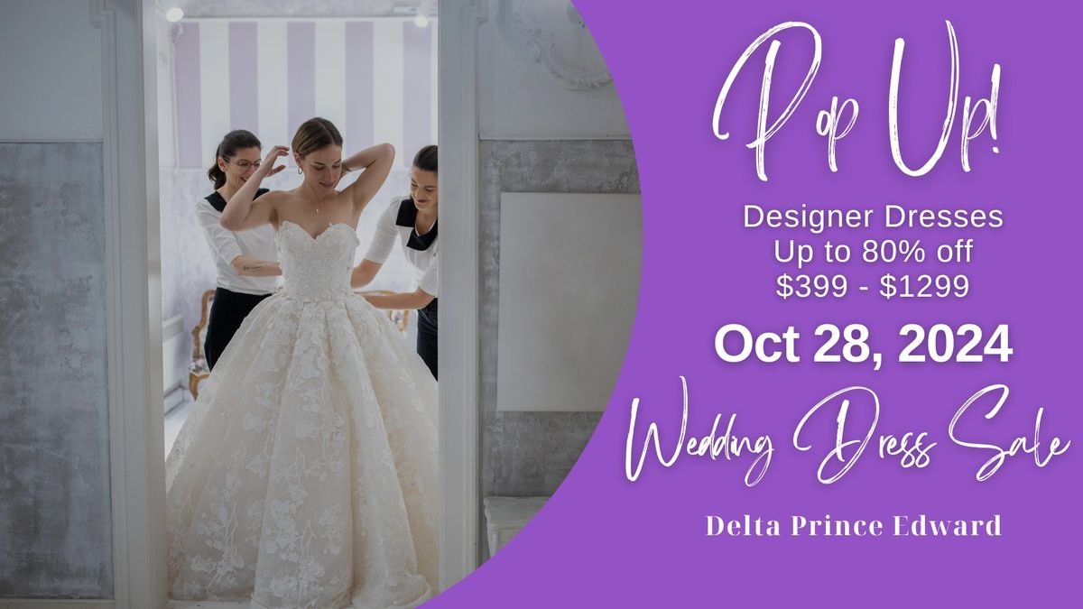 Charlottetown Pop Up Wedding Dress Sale