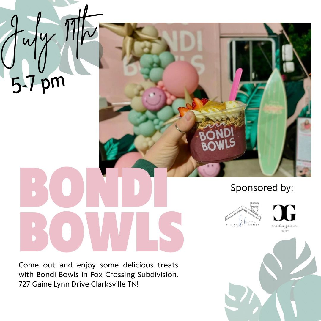 BONDI BOWLS in Fox Crossing!