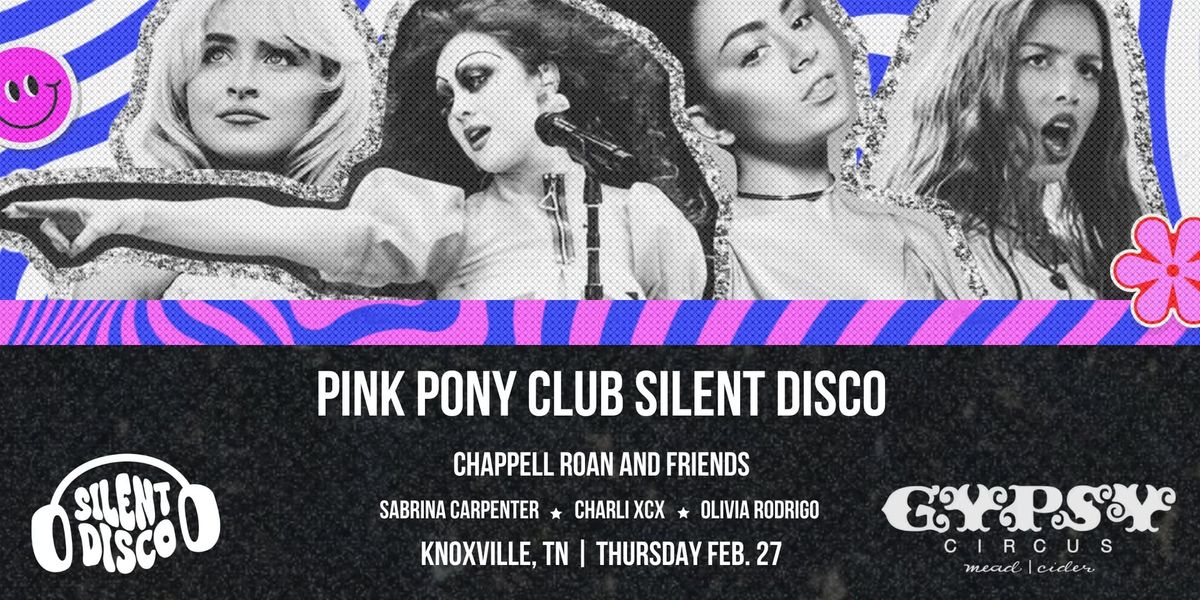 Pink Pony Club Silent Disco at Gypsy Circus Barrelhouse