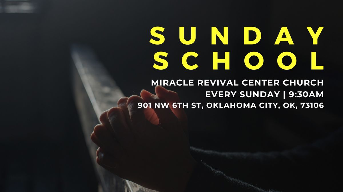 Miracle Revival Center Church - Sunday School