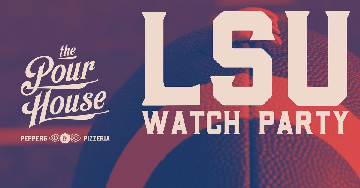 LSU WATCH PARTY- Vanderbilt