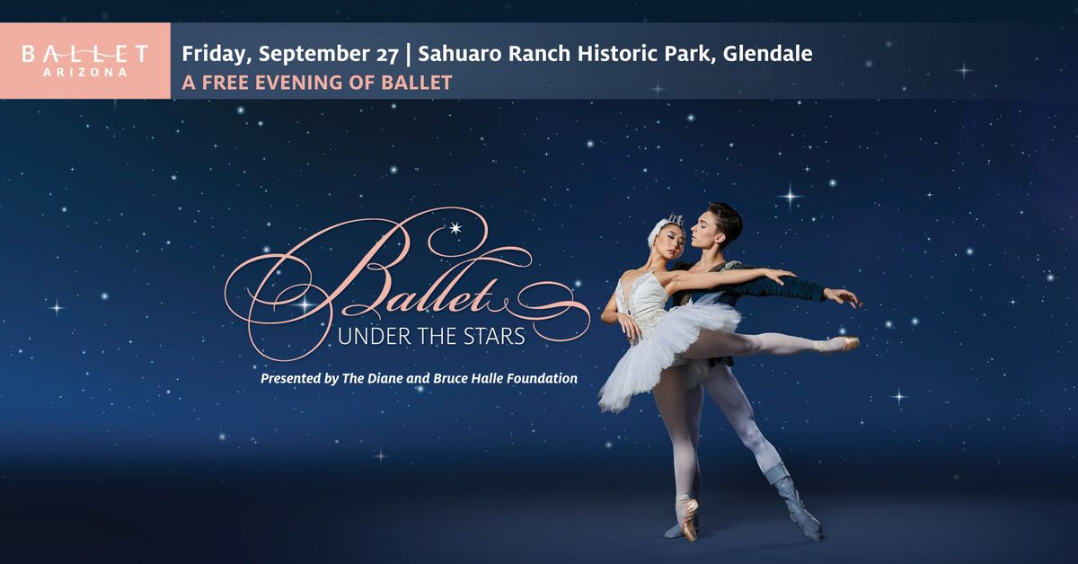 Ballet Under the Stars | Sahuaro Ranch Historic Park, Glendale