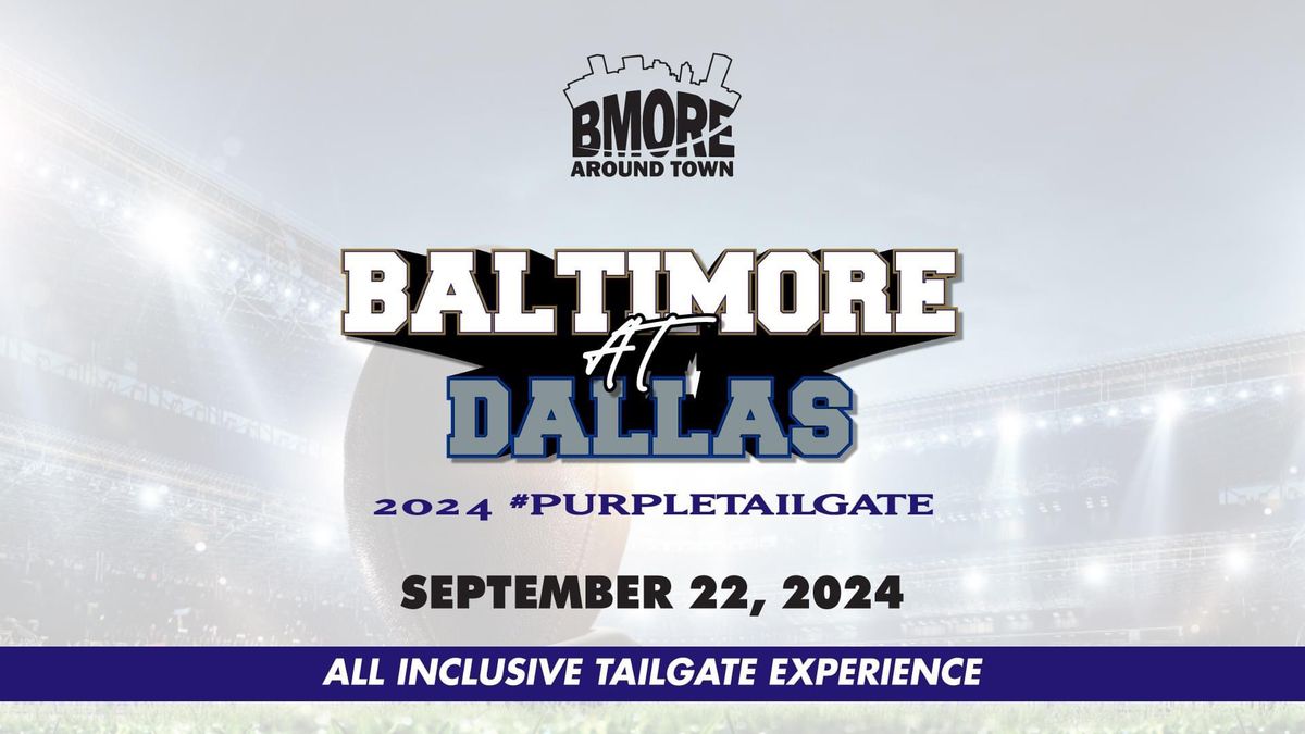 Ravens Vs Cowboys Tailgate