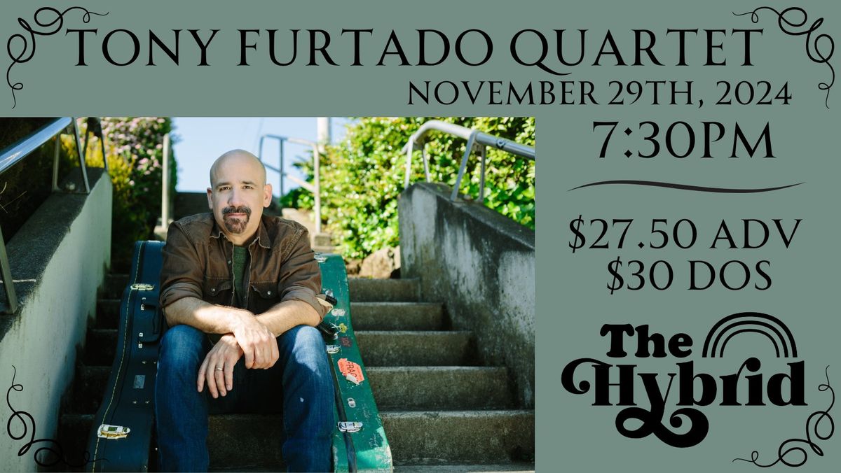 Tony Furtado Quartet