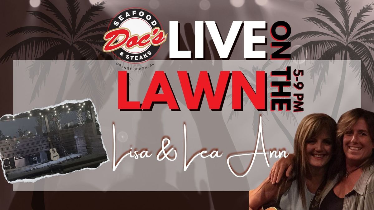 Live on the Lawn with Lisa and Lea Anne