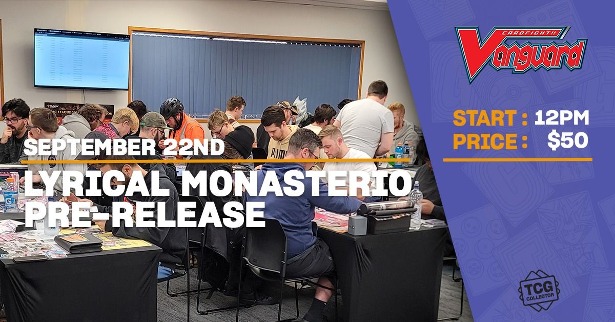 Cardfight Vanguard | Lyrical Monasterio Sparkling Stars Pre-Release