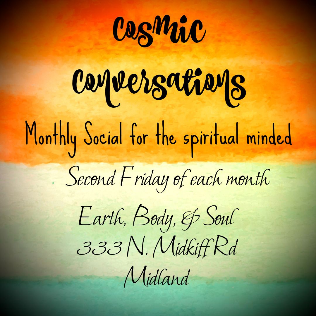 Cosmic Conversations July Topic: Spirituality Vs. Organized Religion