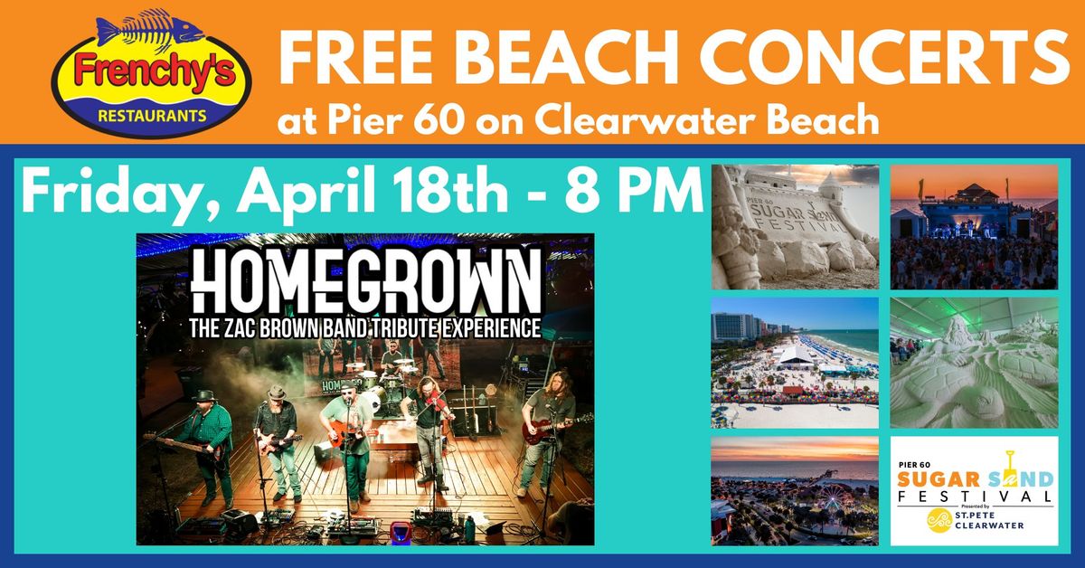 Frenchy's Free Beach Concerts: HOMEGROWN The Zac Brown Band Tribute Experience