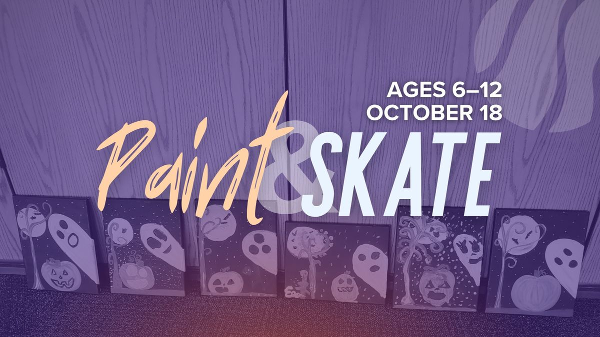 Paint & Skate