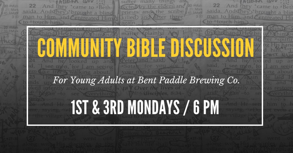 Community Bible Discussion for Young Adults