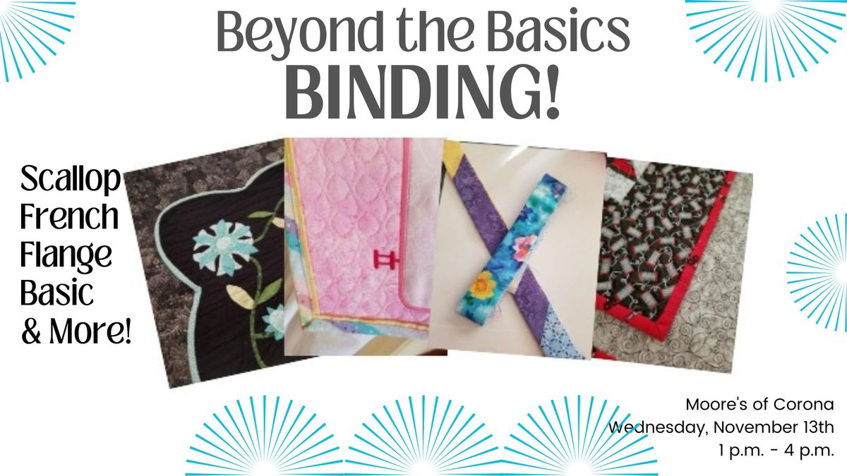 Beyond The Basics w\/Georgianne - Binding!