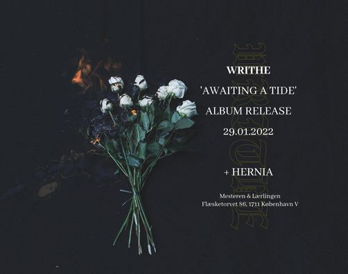 Writhe "Awaiting A Tide" - Album Release