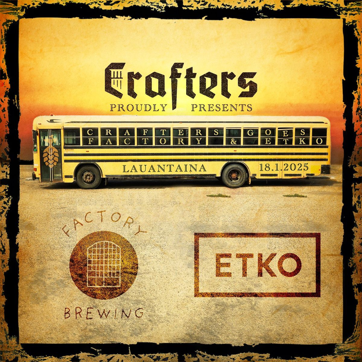 CRAFTERS GOES FACTORY & ETKO