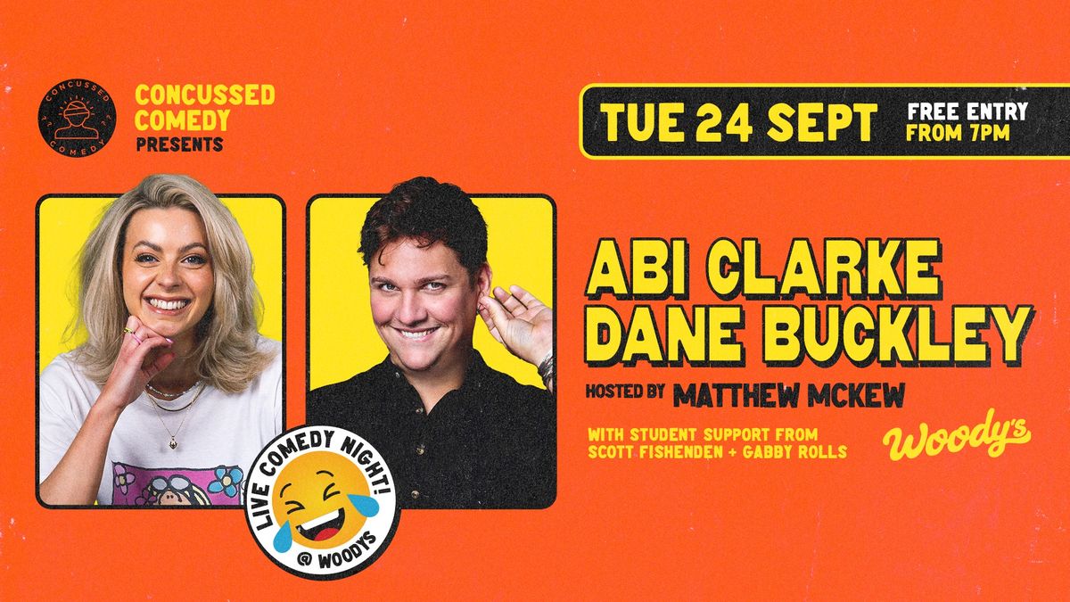 Live Comedy Night - Abi Clarke, Dane Buckley & more