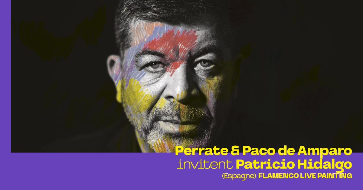 Tribu Festival | Perrate & Paco De Amparo invitent Patricio Hidalgo