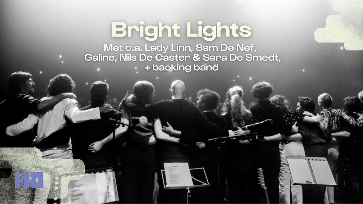 Bright Lights \u2601\ufe0f Ha Concerts