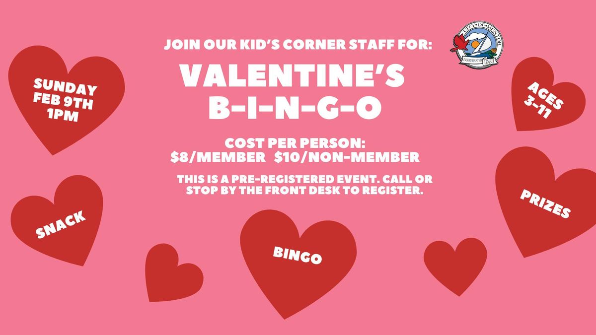 Kid's Corner Valentine's B-I-N-G-O