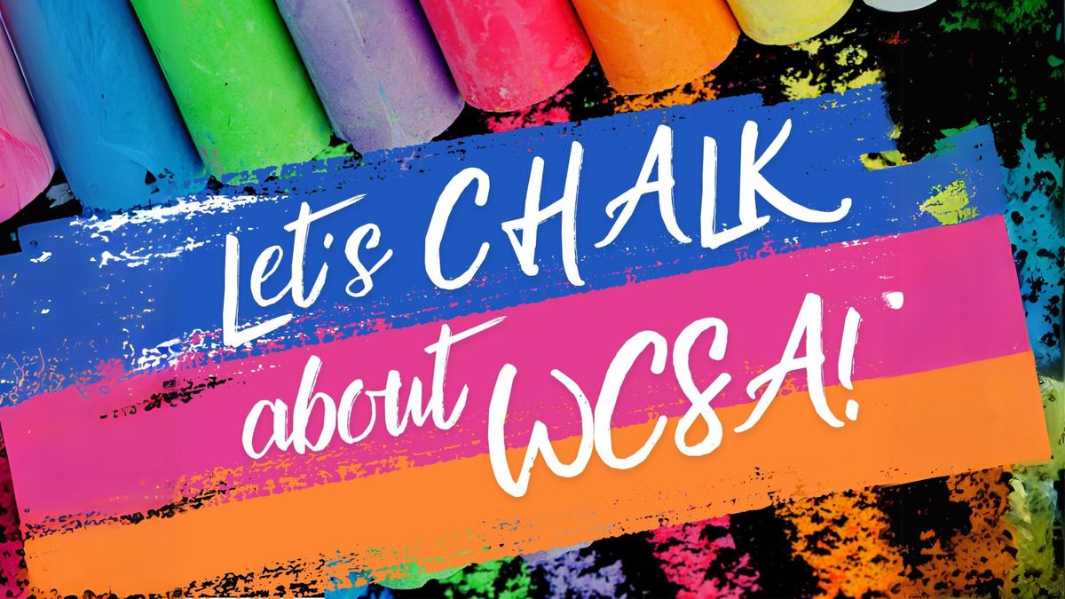 Westside Community - Let's Chalk about WCSA