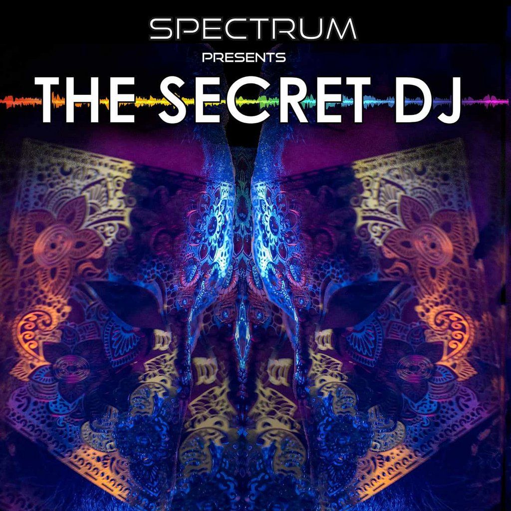 Spectrum presents The Secret DJ