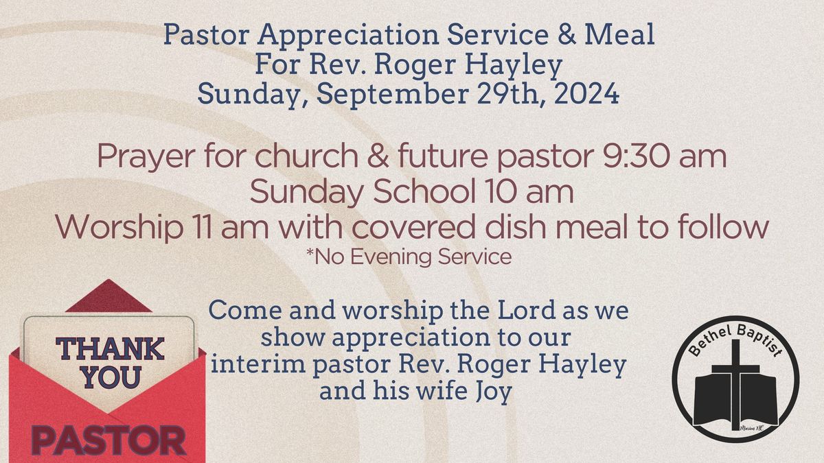 2024 Pastor Appreciation - Interim Pastor - Rev. Roger Hayley