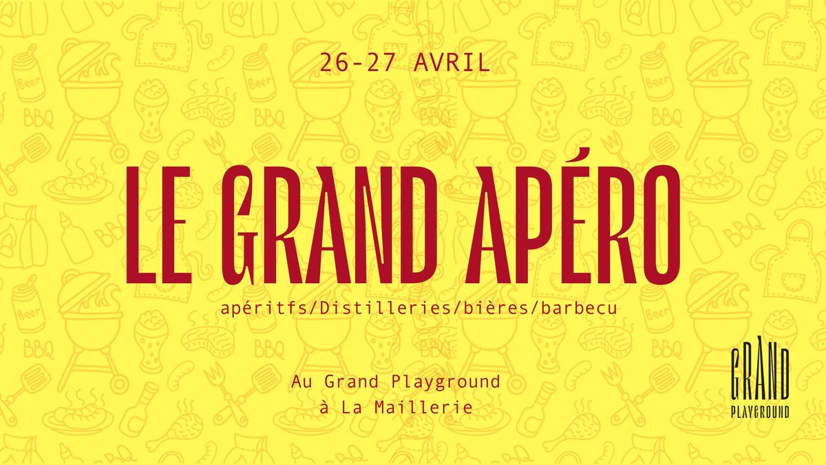 Le Grand Ap\u00e9ro d\u00e9barque au Grand Playground 