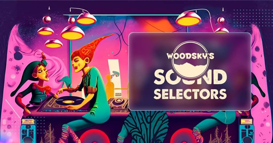 Woodsky's Sound Selectors - HA\u00dcS|GASM, jono, and Kate Vaesil
