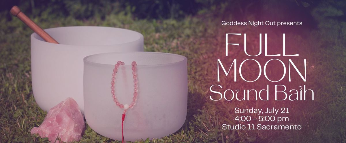 Full Moon Sound Bath ?