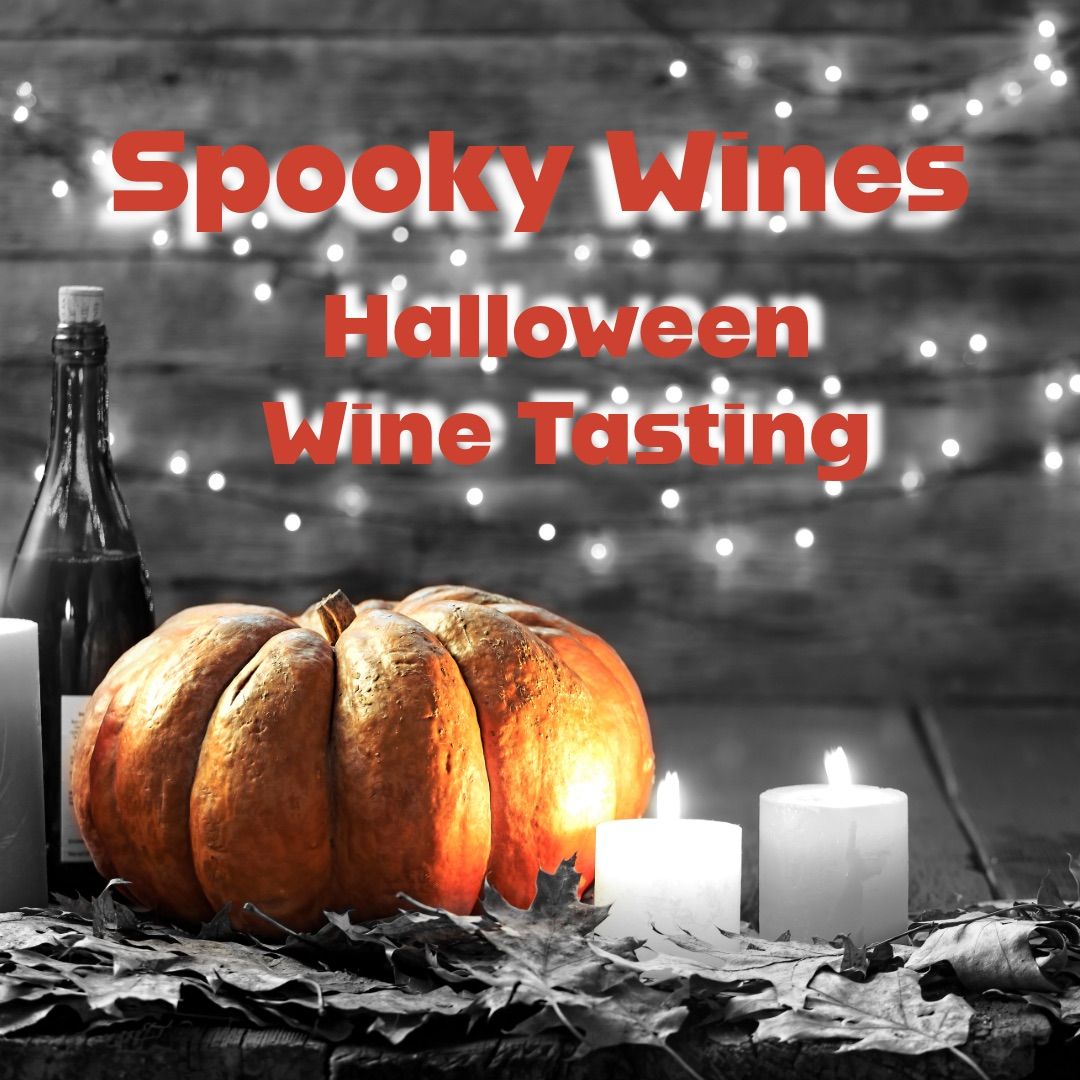 Tuesday Night Wine Tasting: Spooky Wines, Halloween Wine Tasting 