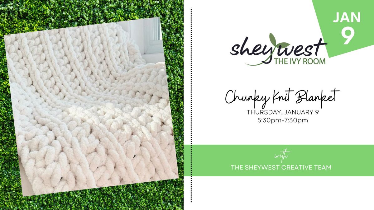 Chunky Knit Blanket