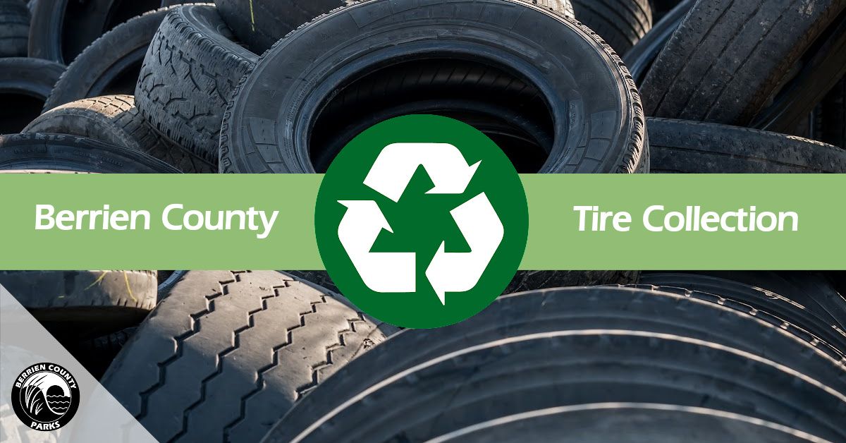 Berrien County Scrap Tire Collection Day 1