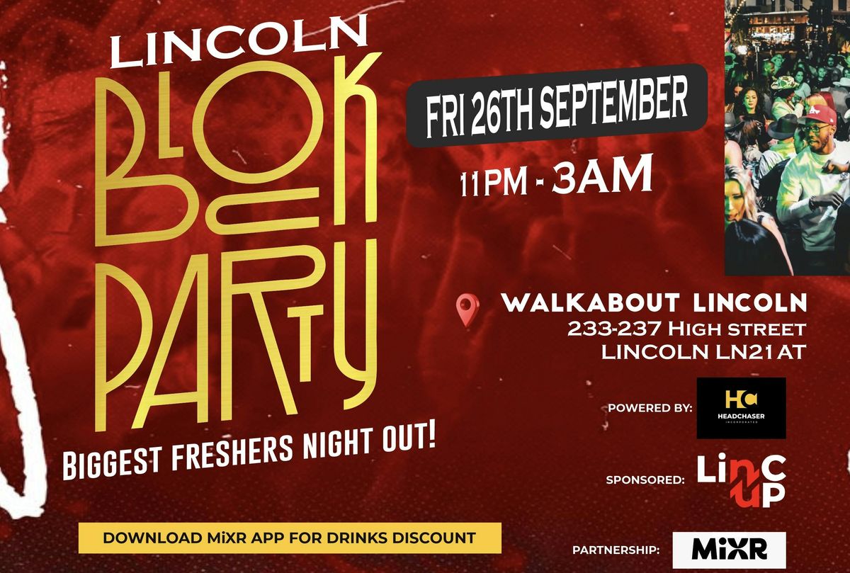 LINCOLN BLOCK PARTY 