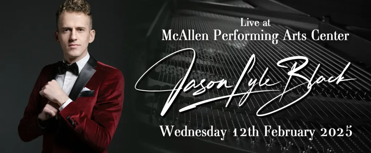 Jason Lyle Black at McAllen Performing Arts Center