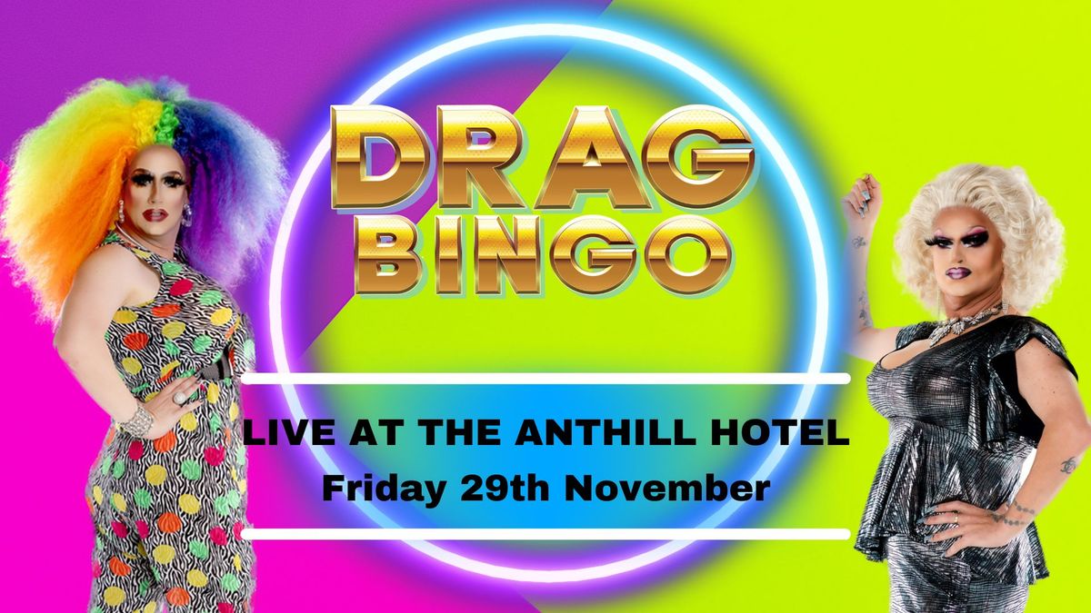 Drag Queen Bingo - Anthill Hotel Mareeba