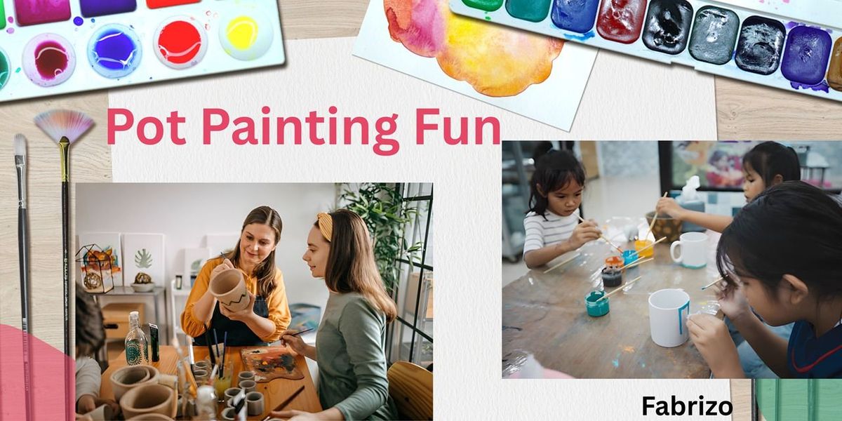 Pot Painting Fun
