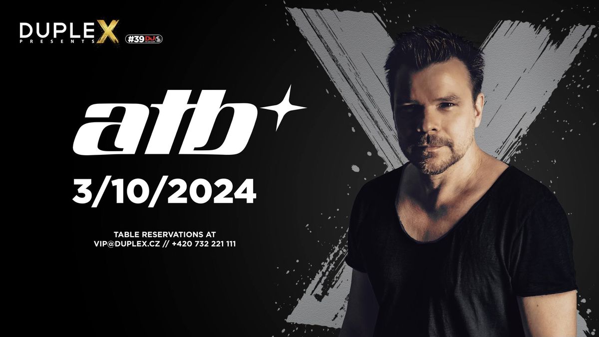 Duplex presents ATB - 3.10.2024