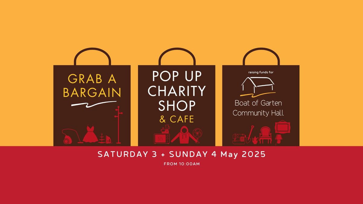 Pop Up Charity Shop | Boat of Garten Community Hall