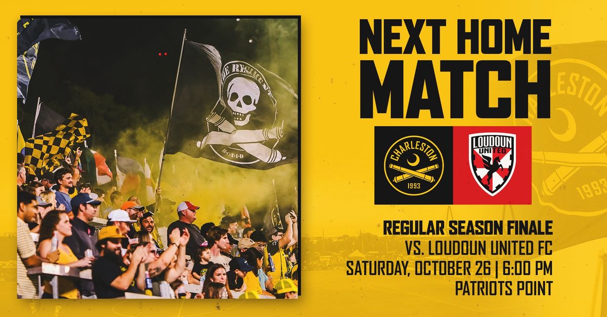 Regular Season Finale | Charleston Battery vs. Loudoun United FC