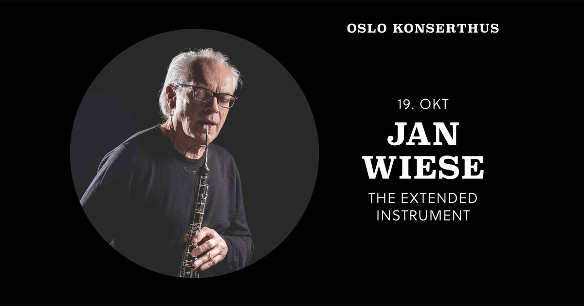 Jan Wiese: The Extended Instrument