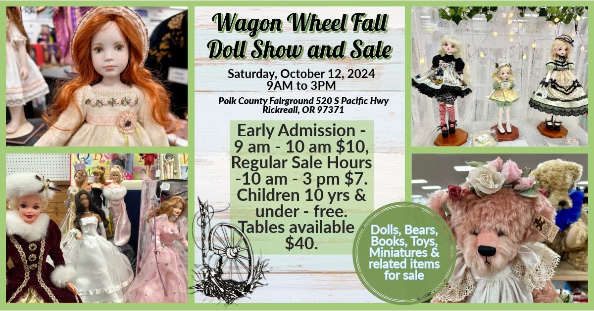 Wagon Wheel 2024 Fall Doll Show and Sale