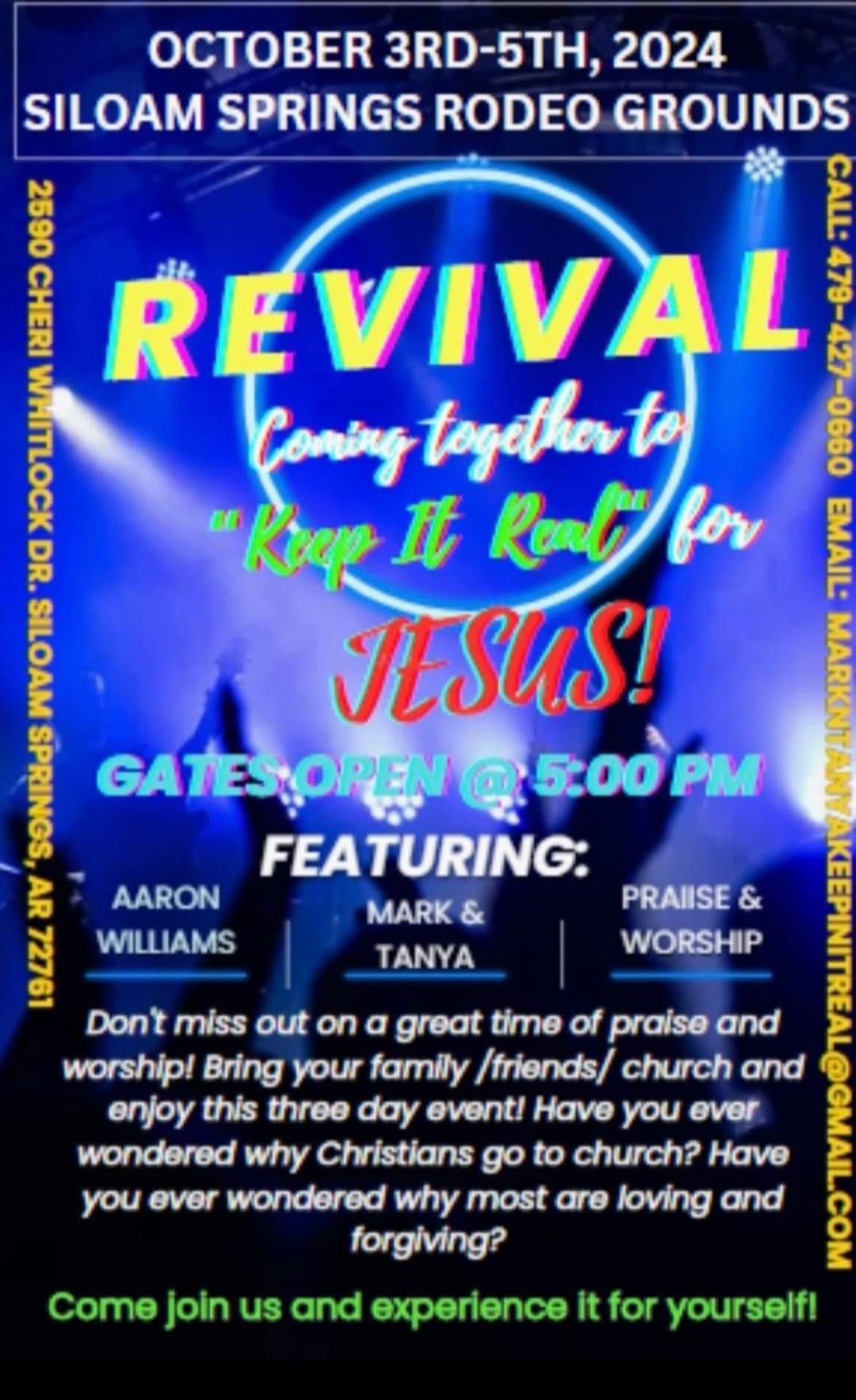 Revival: Comin\u2019 to Gather to Keep It Real for Jesus