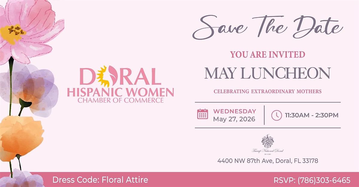 MAY LUNCHEON   \u201cCelebration Extraordinary Mothers\u201d