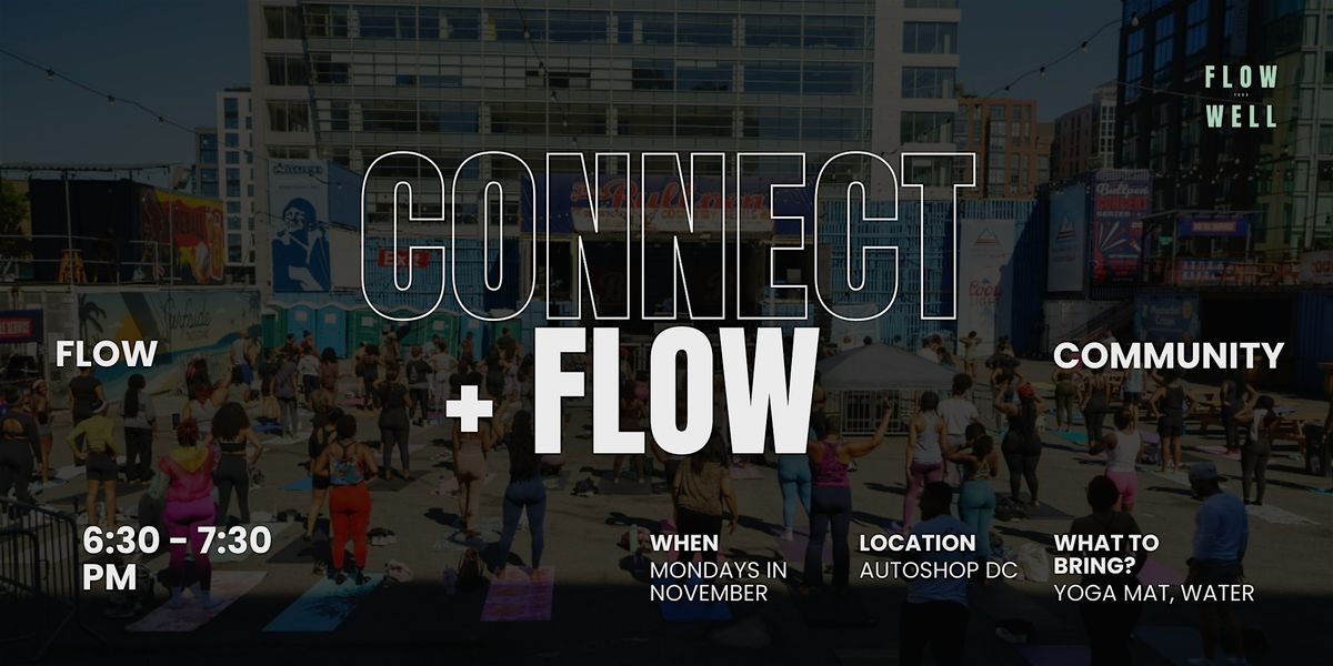 Connect + Flow x FlowWell Yoga